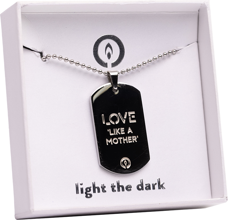 "Love Like A Mother" Dog Tag Necklace Supporting O.U.R.